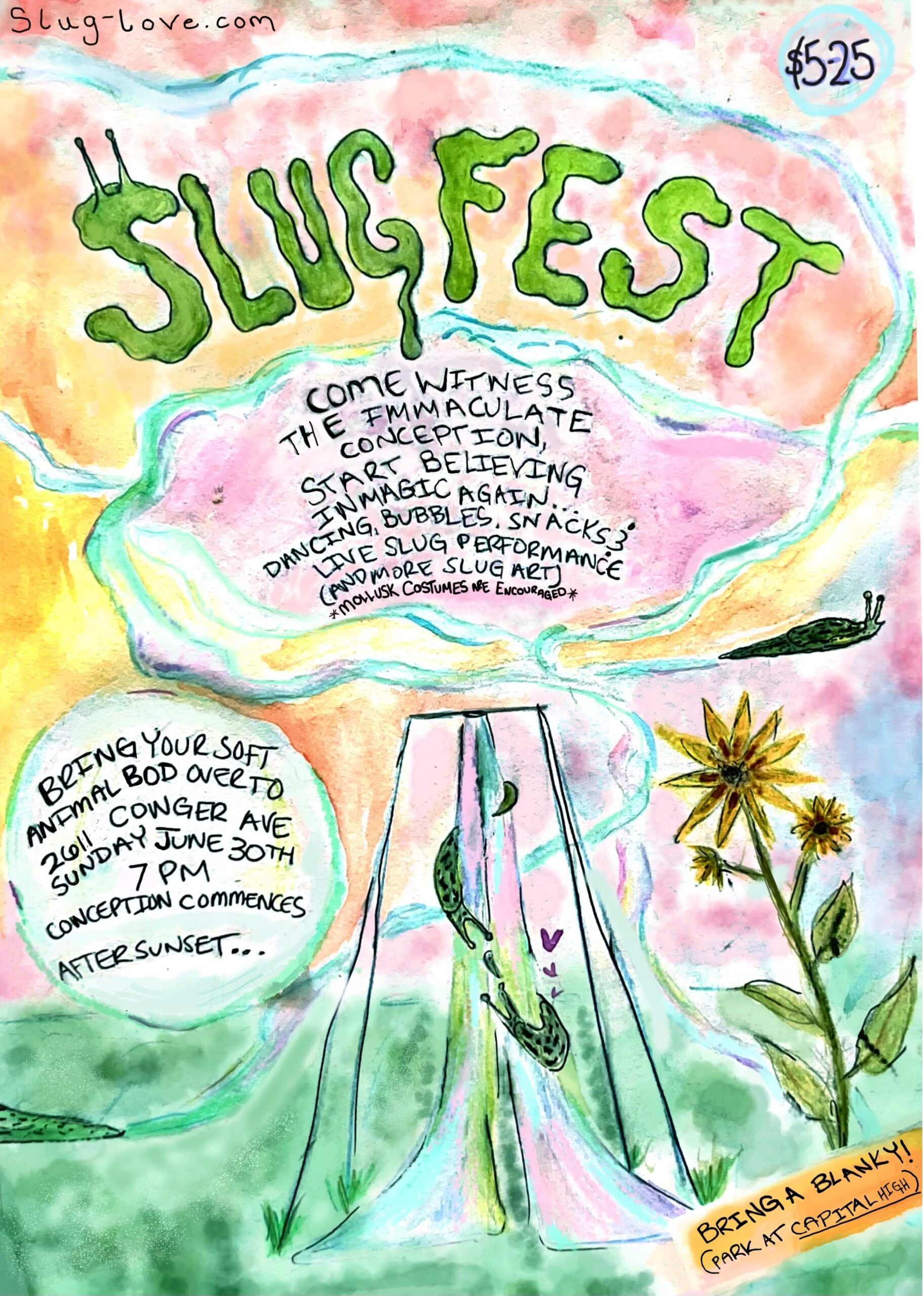 Flyer for Slug Fest 2024 in Olympia WA with art, snacks and live aerial performance celebrating Slug Life. June 30th 7pm to 10pm.